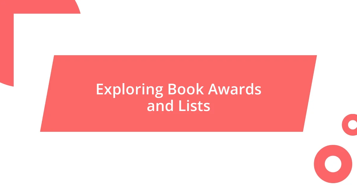 Exploring Book Awards and Lists